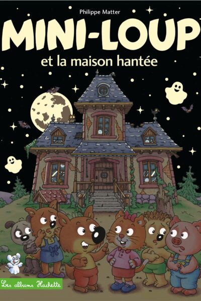 MINI-LOUP T33 ET LA MAISON HANTEE (COUVERTURE PHOSPHORESCENTE)