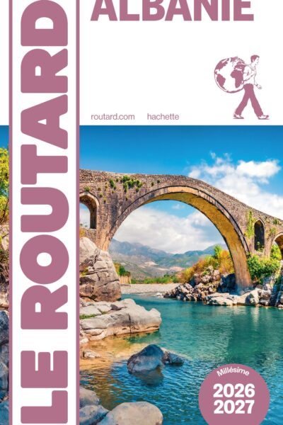GUIDE DU ROUTARD ALBANIE 2026/27