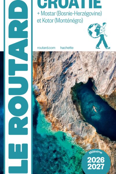 CROATIE 2026/27 + MOSTAR (BOSNIE-HERZEGOVINE ET KOTOR (MONTENEGRO)
