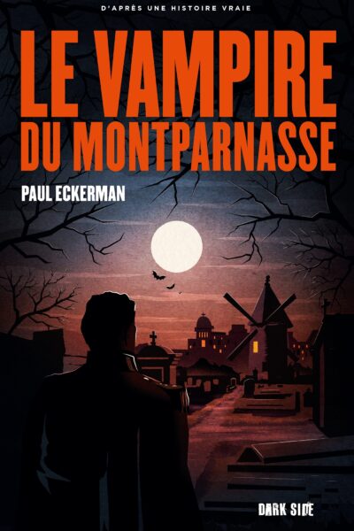 LE VAMPIRE DU MONTPARNASSE