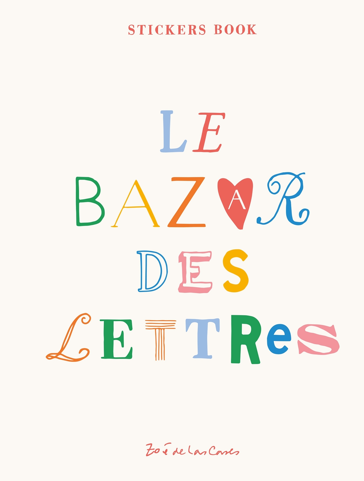 LE BAZAR DES LETTRES - STICKERS BOOK