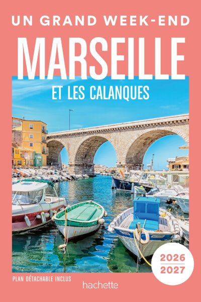 MARSEILLE ET LES CALANQUES 2026-2027