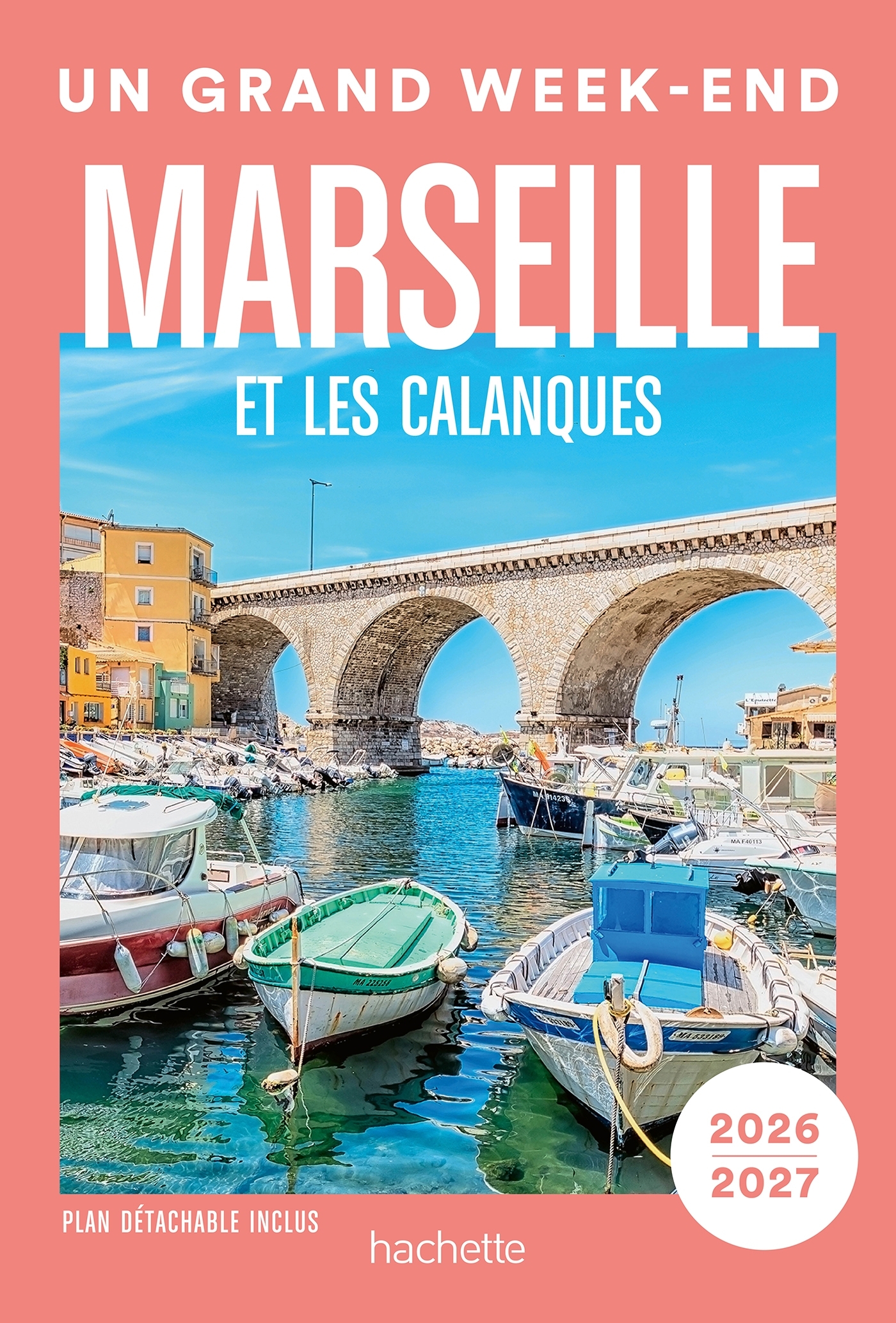 MARSEILLE ET LES CALANQUES 2026-2027