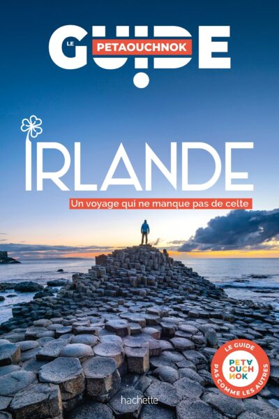 IRLANDE LE GUIDE PETAOUCHNOK