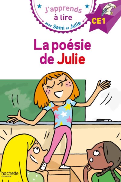 SAMI ET JULIE CE1 - LA POESIE DE JULIE