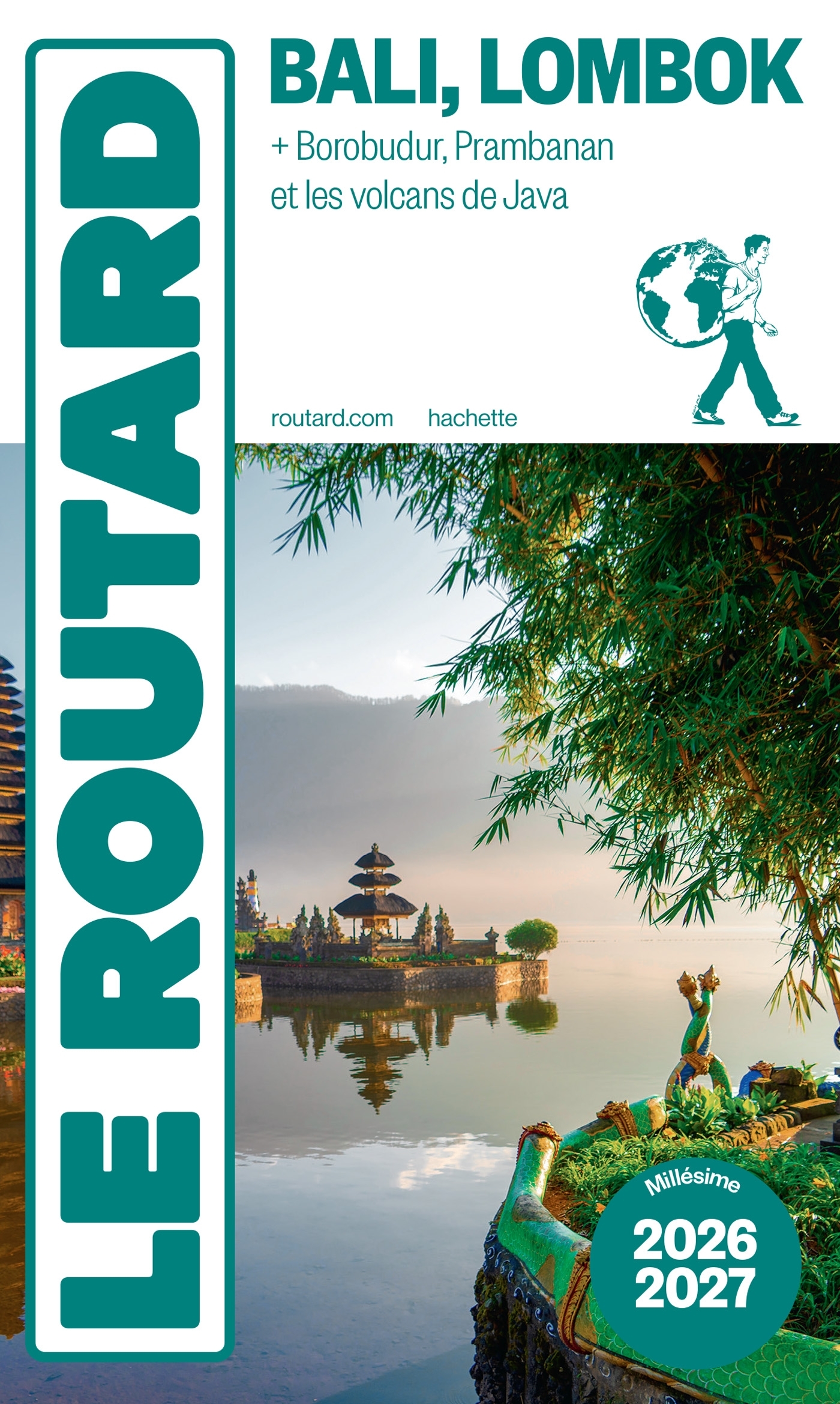 BALI, LOMBOK 2026/27 + BOROBUDUR, PRAMBANAN ET LES VOLCANS DE JAVA