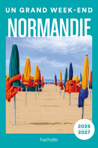 NORMANDIE 2026-2027 UN GRAND WEEK-END