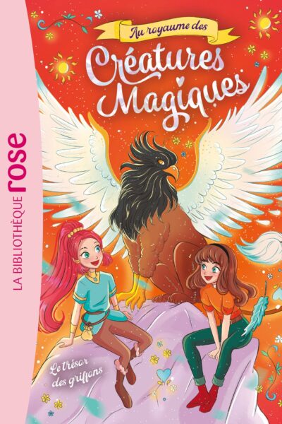 AU ROYAUME DES CREATURES MAGIQUES T03 LE TRESOR DES GRIFFONS