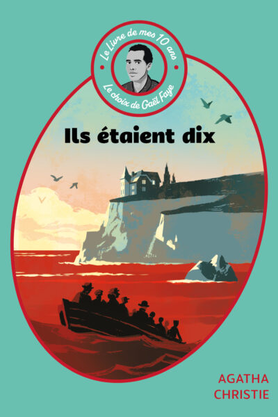 LE LIVRE DE MES 10 ANS - ILS ETAIENT DIX