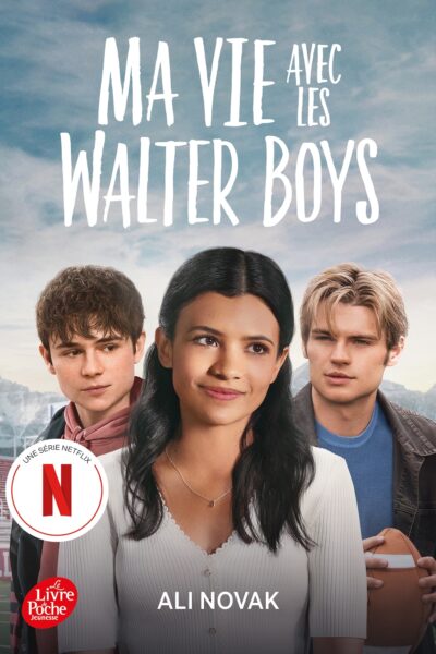 MA VIE AVEC LES WALTER BOYS