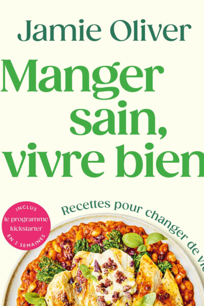 MANGER SAIN VIVRE BIEN - JAMIE