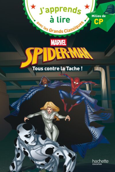 DISNEY MARVEL - CP NIVEAU 2 - SPIDER-MAN - TOUS CONTRE LA TACHE