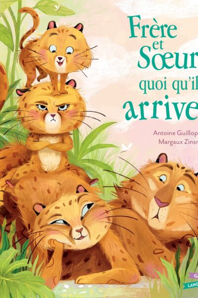 FRERE ET SOEUR, QUOI QU'IL ARRIVE...