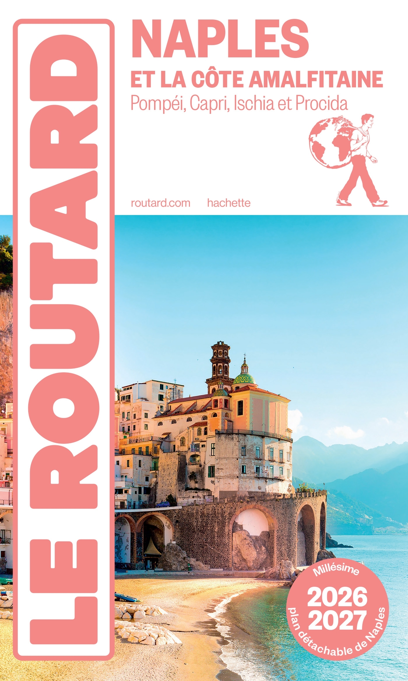 NAPLES ET LA CÔTE AMALFITAINE 2026/27 POMPEI, CAPRI, ISCHIA ET PROCIDA