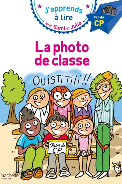 SAMI ET JULIE CP NIVEAU 3 - LA PHOTO DE CLASSE