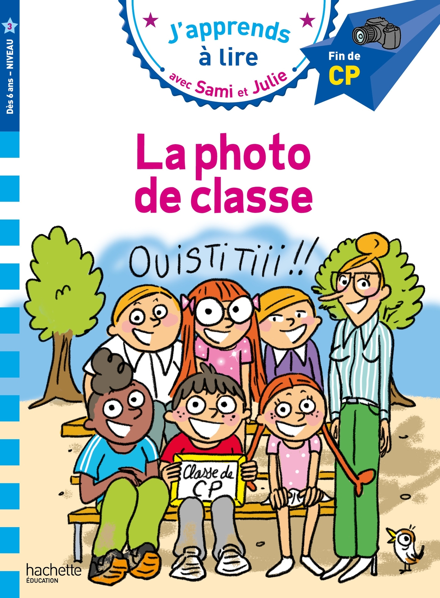 SAMI ET JULIE CP NIVEAU 3 - LA PHOTO DE CLASSE