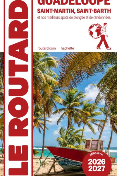 GUIDE DU ROUTARD GUADELOUPE 2026/27