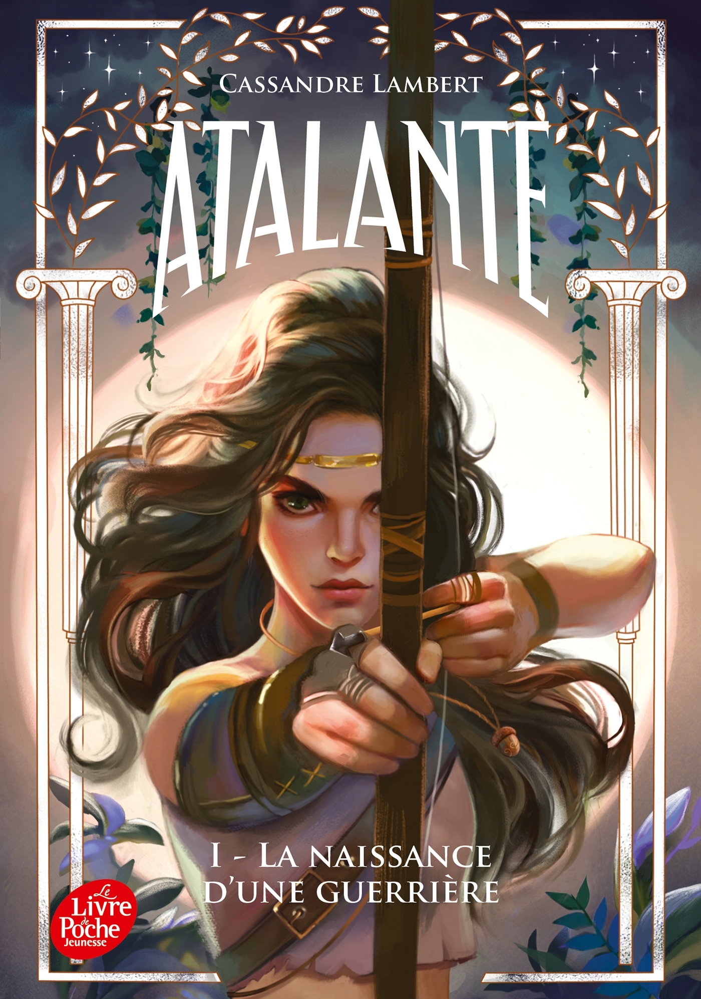 ATALANTE T01 LA NAISSANCE D'UNE GUERRIERE