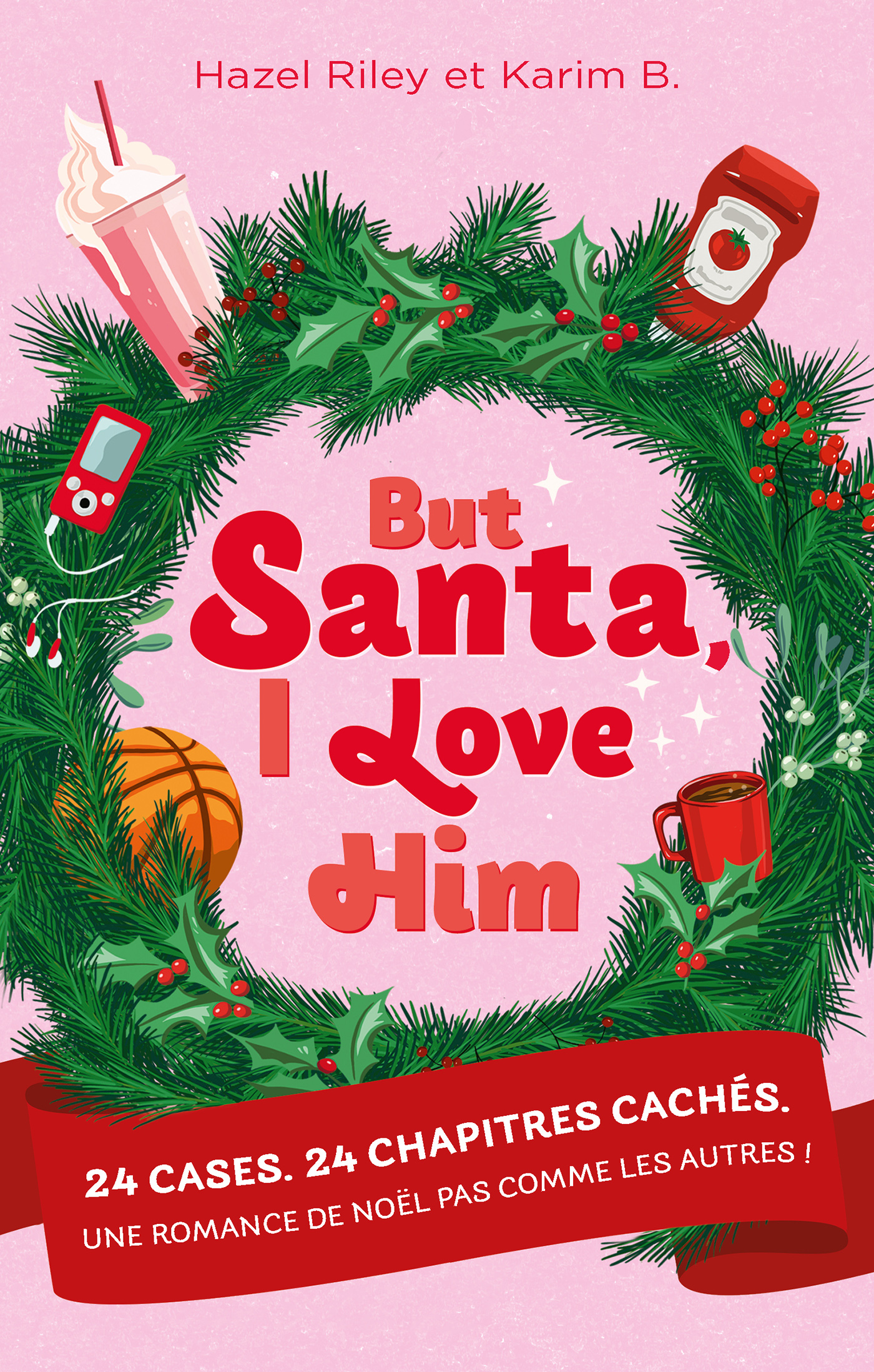 BUT SANTA, I LOVE HIM