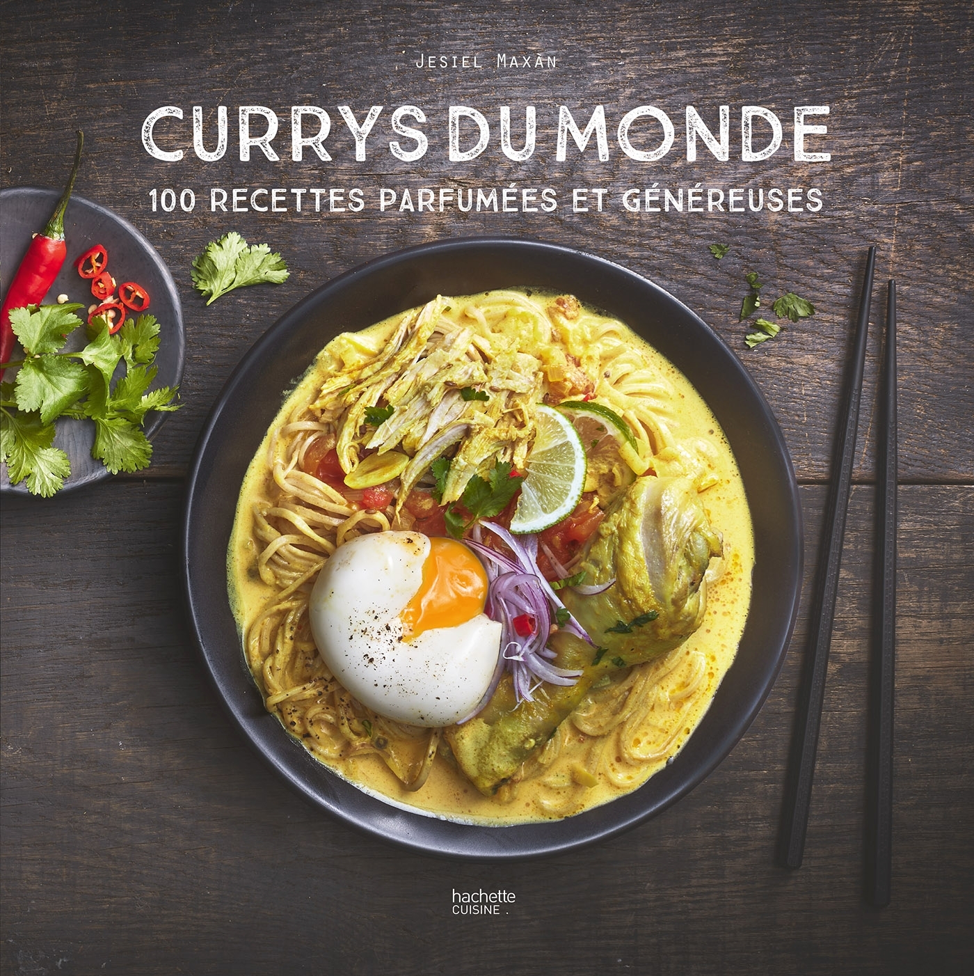CURRY DU MONDE - 100 RECETTES PARFUMEES ET GENEREUSES