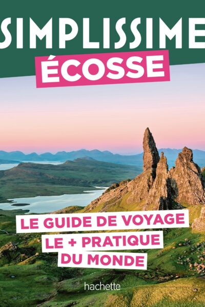 ÉCOSSE GUIDE SIMPLISSIME