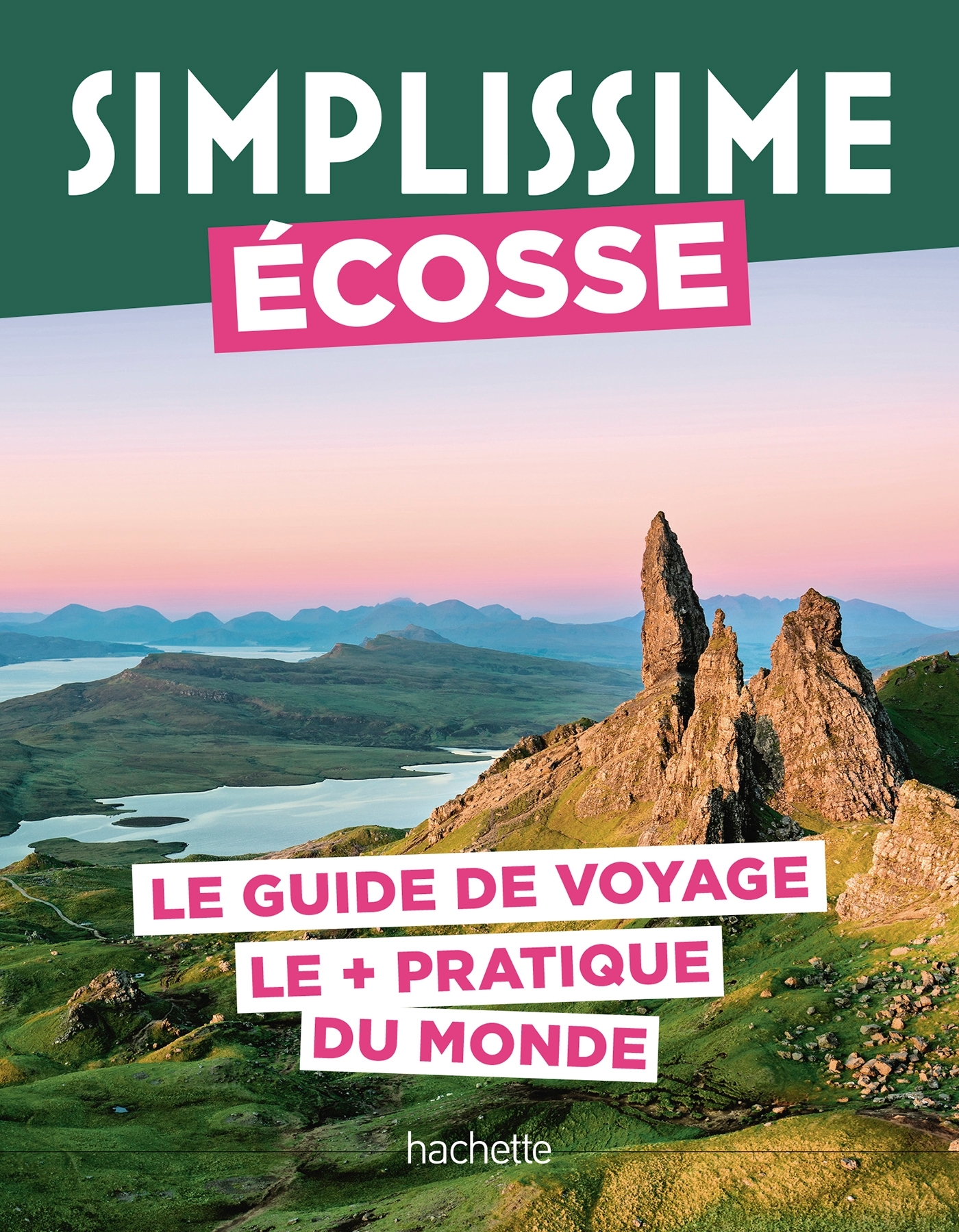 ÉCOSSE GUIDE SIMPLISSIME