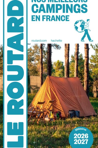 NOS MEILLEURS CAMPINGS EN FRANCE 2026/27