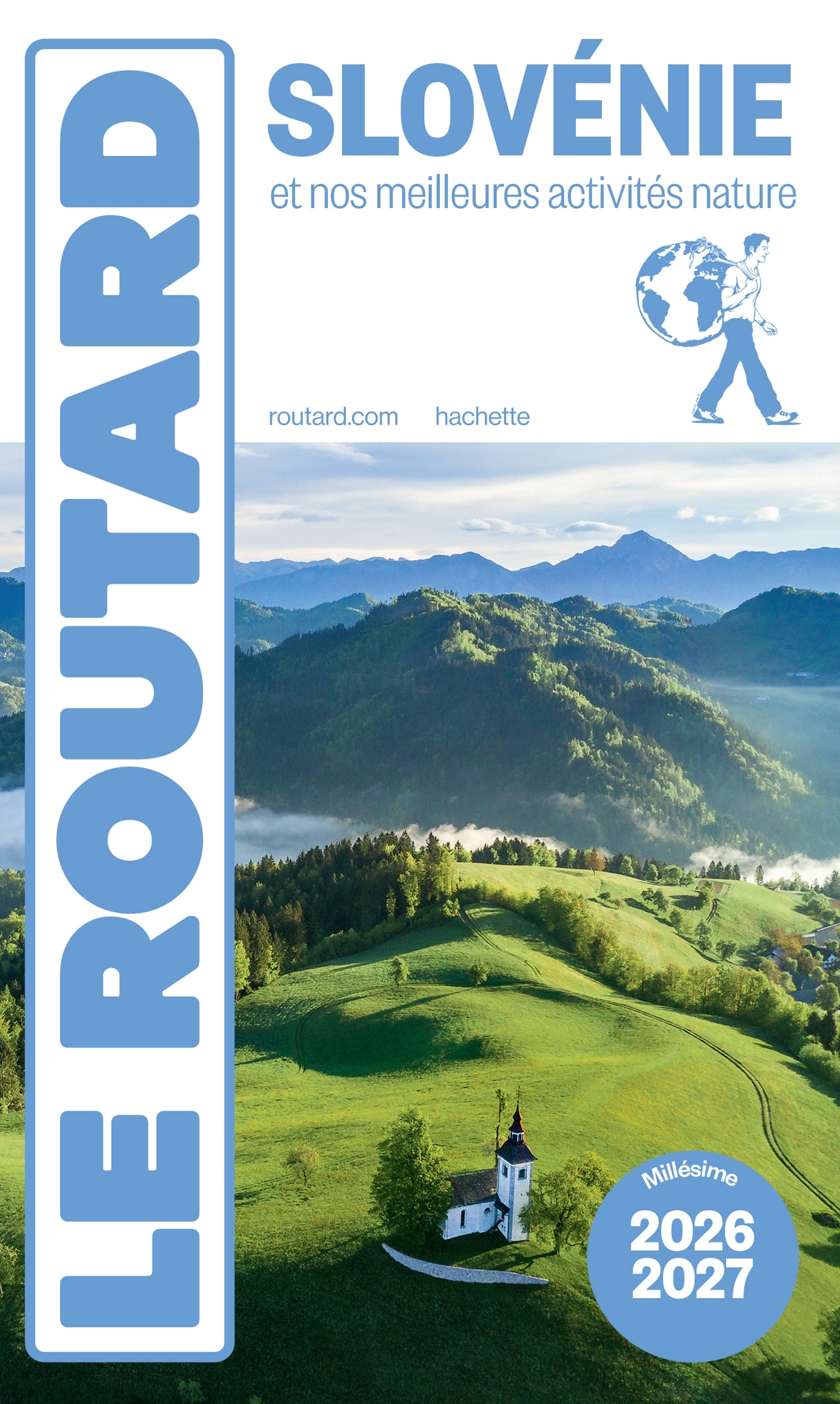 SLOVENIE ET NOS MEILLEURS ACTIVITES NATURE 2026/27