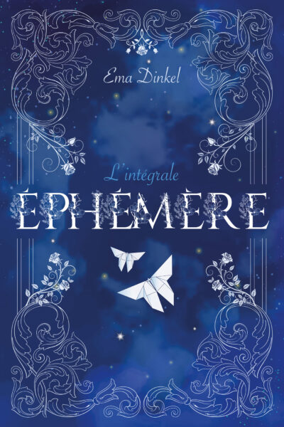 ÉPHEMERE - L'INTEGRALE COLLECTOR AVEC BONUS