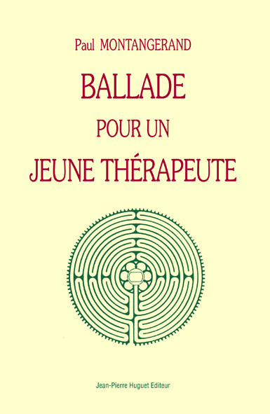 BALLADE POUR UN JEUNE THERAPEUTE