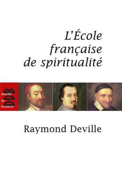L ECOLE FRANCAISE DE SPIRITUALITE