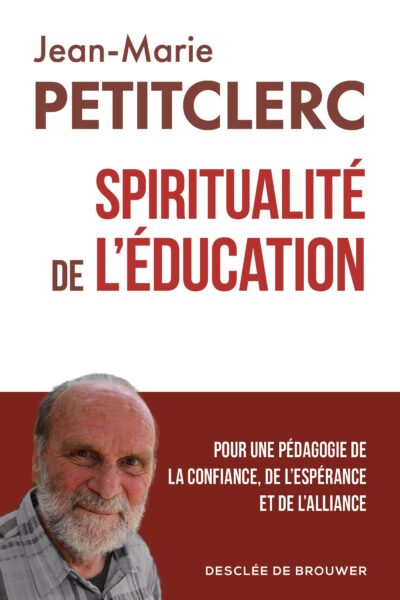 SPIRITUALITE DE L'EDUCATION