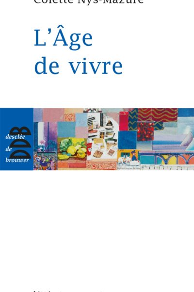 L'ÂGE DE VIVRE