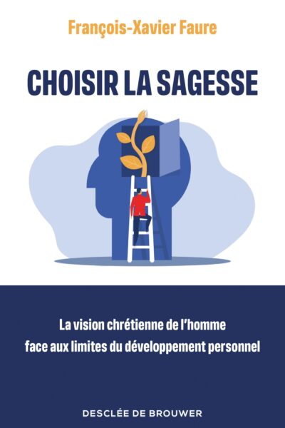 CHOISIR LA SAGESSE