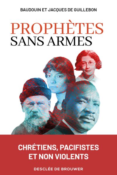 PROPHETES SANS ARMES