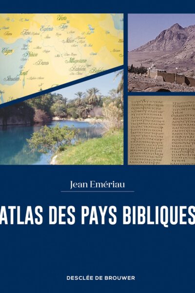 ATLAS DES PAYS BIBLIQUES