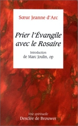 PRIER L'EVANGILE AVEC LE ROSAIRE