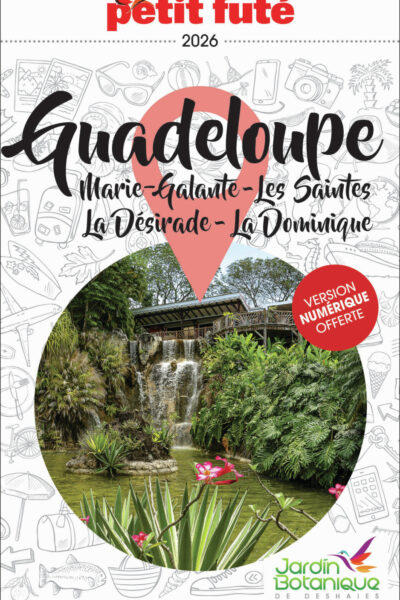 GUIDE GUADELOUPE 2026 PETIT FUTE