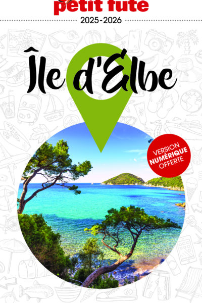 GUIDE ILE D'ELBE 2025/2026 PETIT FUTE