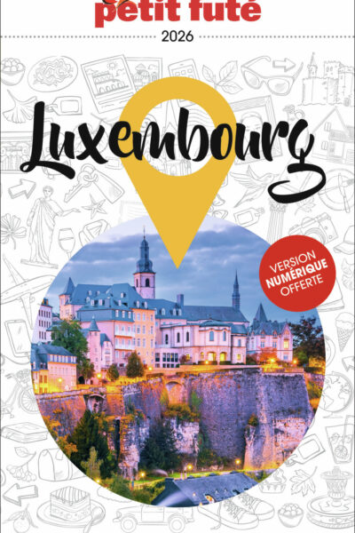 GUIDE LUXEMBOURG 2026 PETIT FUTE