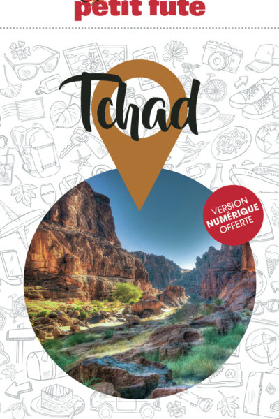 GUIDE TCHAD 2025 PETIT FUTE