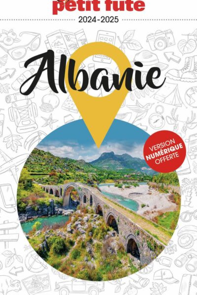 GUIDE ALBANIE 2024 PETIT FUTE