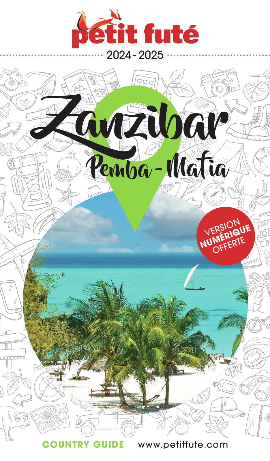 GUIDE ZANZIBAR 2024 PETIT FUTE - PEMBA - MAFIA
