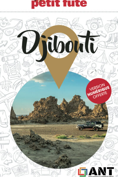 GUIDE DJIBOUTI 2025 PETIT FUTE
