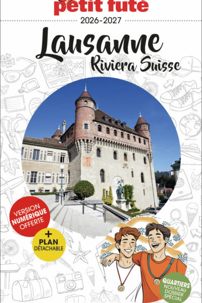 GUIDE LAUSANNE - RIVIERA SUISSE 2026 PETIT FUT