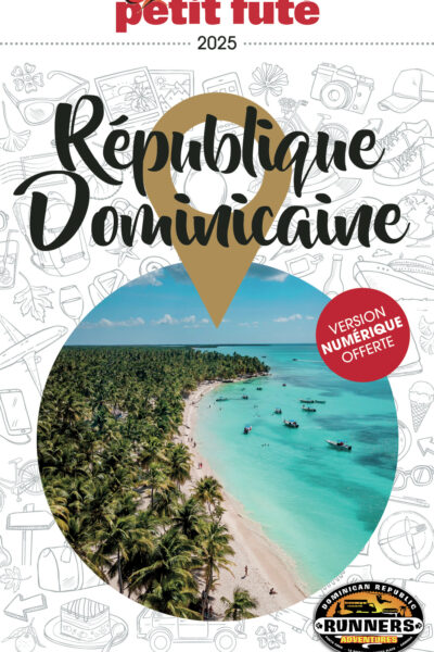 GUIDE REPUBLIQUE DOMINICAINE 2025 PETIT FUTE