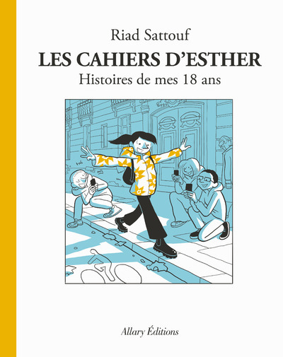 LES CAHIERS D'ESTHER T09 HISTOIRES DE MES 18 ANS