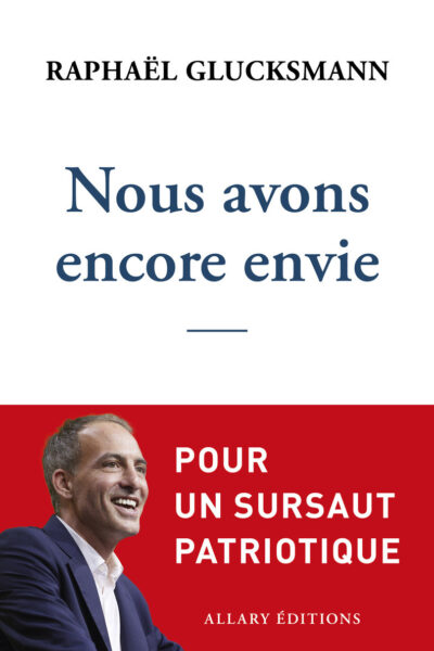 NOUS AVONS ENCORE ENVIE