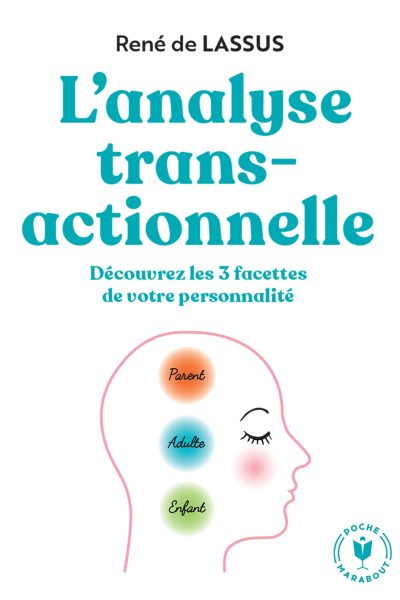 L'ANALYSE TRANSACTIONNELLE