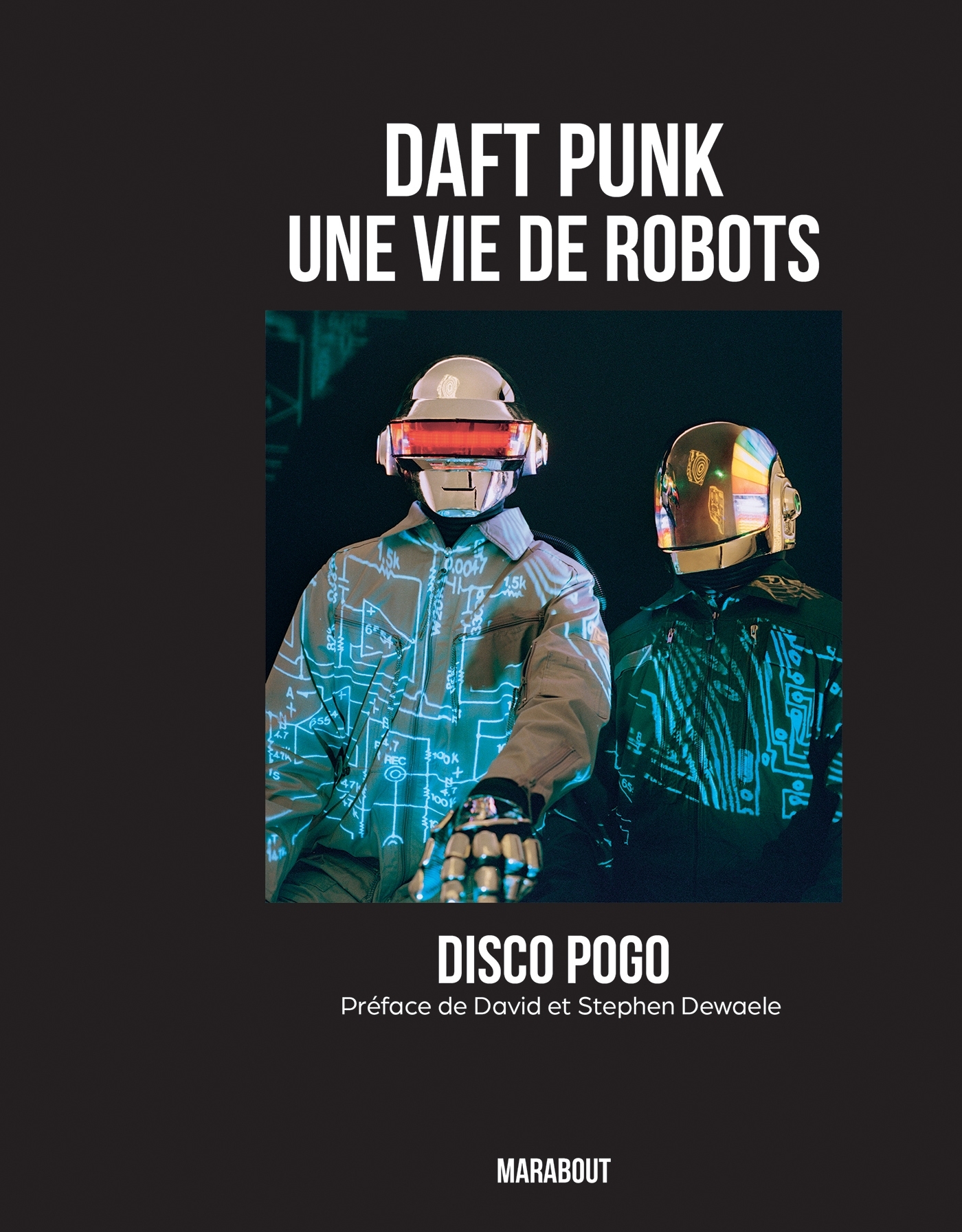 DAFT PUNK WE ARE THE ROBOTS